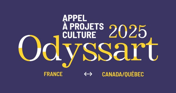 Appel à projets France <-> Canada/Québec | Odyssart 2025